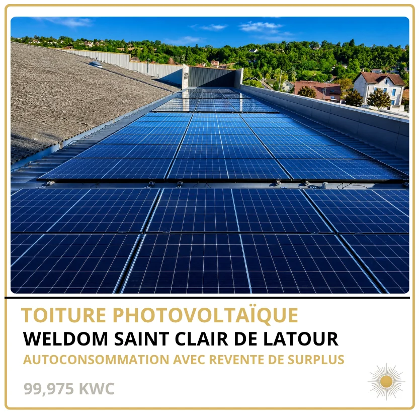 WELDOM SAINT CLAIR DE LA TOUR — Saint-Clair-de-la-Tour (38), 99,975 kWc