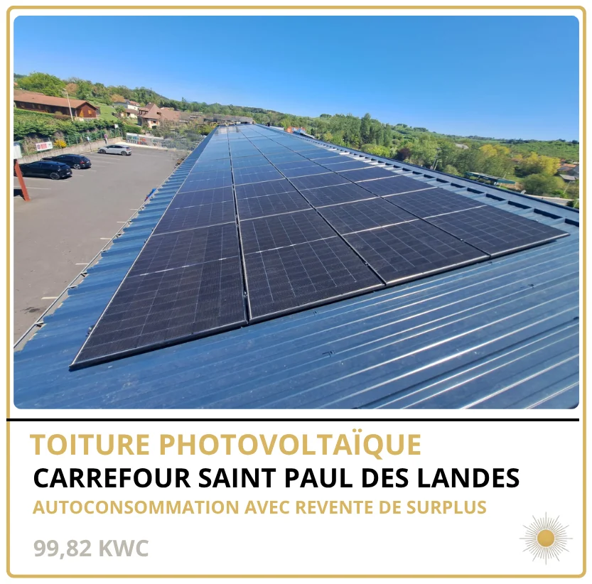 CARREFOUR SAINT PAUL DES LANDES — Saint-Paul-des-Landes (15), 99,82 kWc